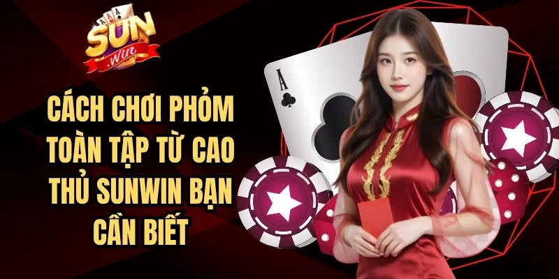 Cách chơi phỏm